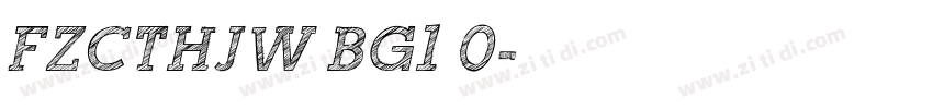 FZCTHJW BG1 0字体转换